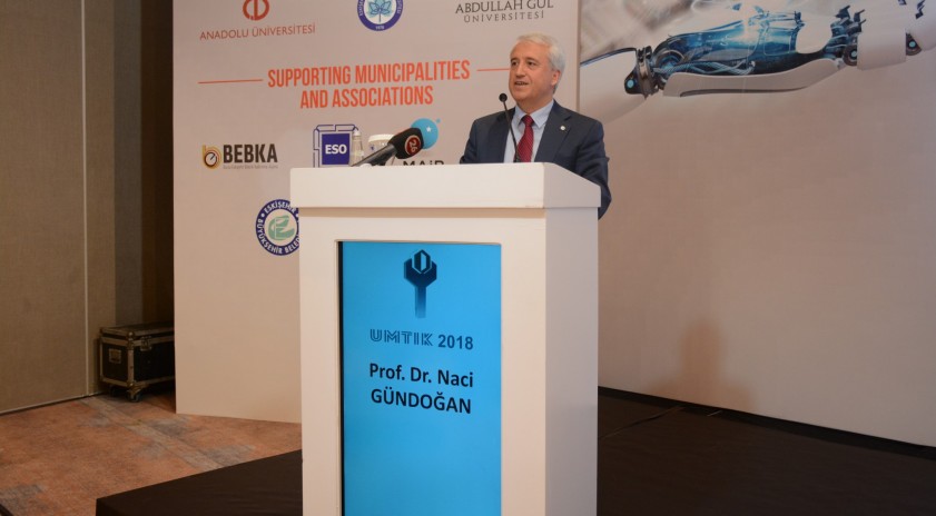 Anadolu Üniversitesinin de paydaşı olduğu UMTİK 2018 başladı