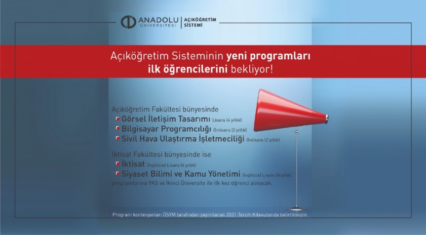 Açıköğretim sistemi yeni açılan programlarına ilk öğrencilerini bekliyor