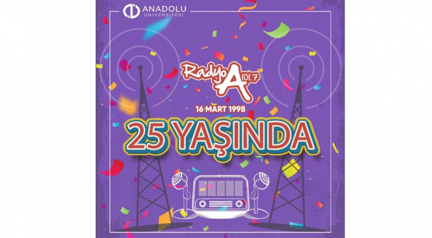 Radyo A gururla 25 yaşında