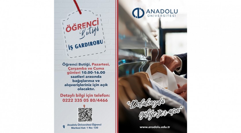 Anadolu &Uuml;niversitesi&rsquo;nde &ldquo;İş Gardırobu&rdquo; &ouml;ğrencilerin hizmetinde