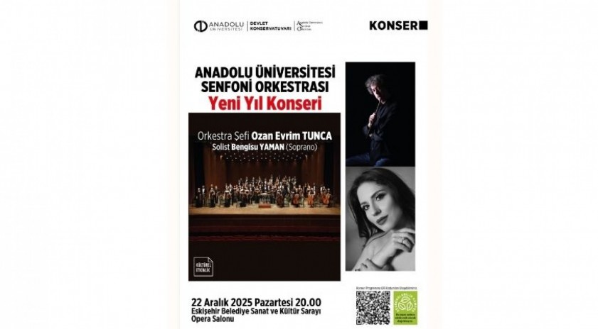 Anadolu &Uuml;niversitesi Senfoni Orkestrası&rsquo;ndan &ldquo;Yeni Yıl Konseri&rdquo;