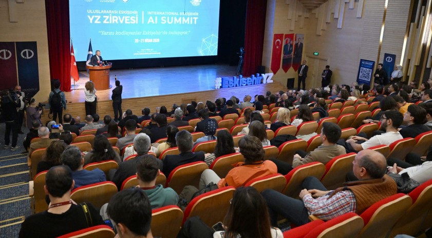 &ldquo;Uluslararası Eskişehir Yapay Zek&acirc; Zirvesi&rdquo; başladı